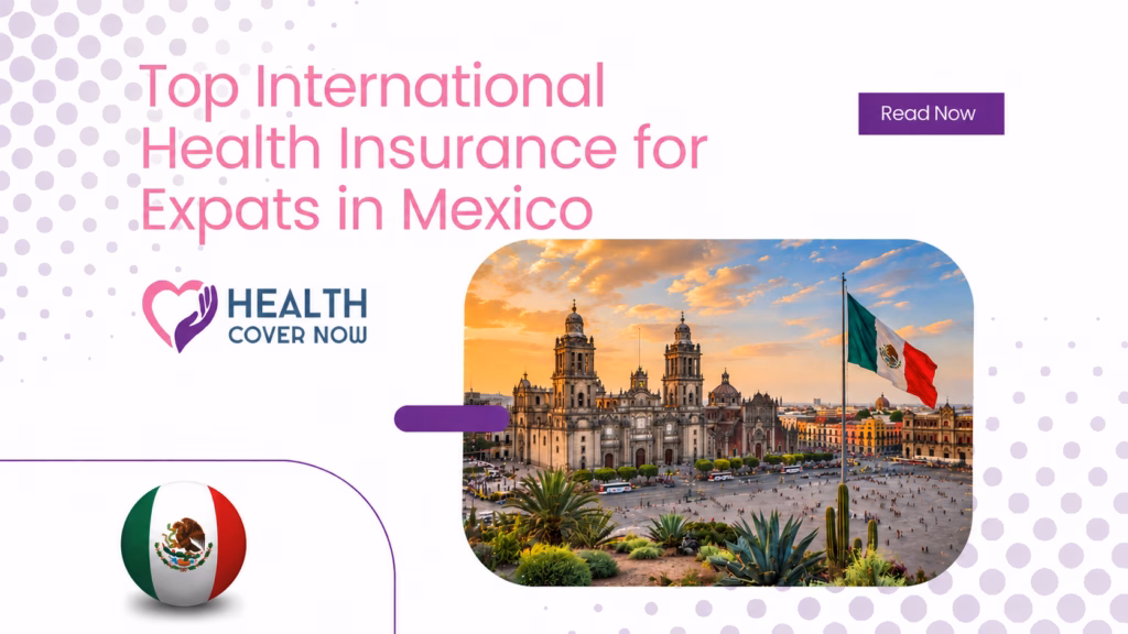 International health insurance for expats living in Mexico – 2026 guide cover image